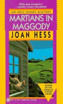 Martians in Maggody - Book #8 of the Arly Hanks