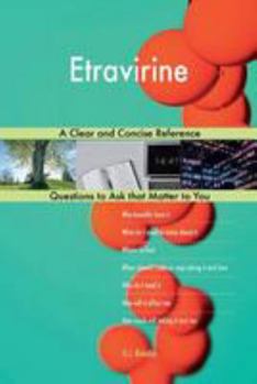 Paperback Etravirine; A Clear and Concise Reference Book