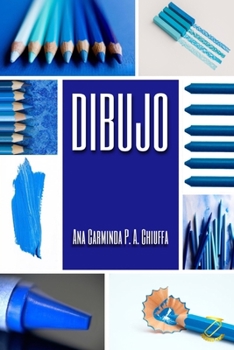 Dibujo (Spanish Edition)