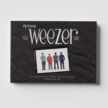My Friend Weezer