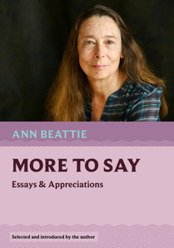 Paperback More to Say: Essays and Appreciations Book
