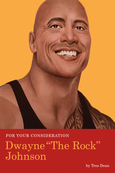Paperback For Your Consideration: Dwayne the Rock Johnson Book