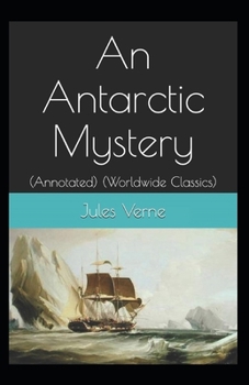 An Antarctic Mystery Illustrated
