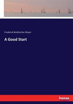 Paperback A Good Start Book