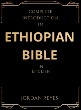Hardcover Complete Introduction to Ethiopian Bible In English Book