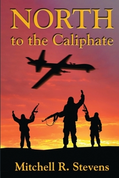 Paperback North to the Caliphate Book