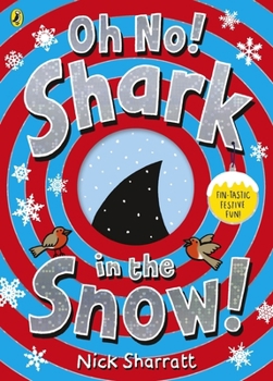 Paperback Oh No! Shark in the Snow! Book