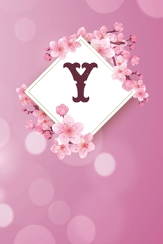 Y: Cheery blossom Floral Monogram Y Notebook for Man, Women and Girls,  size 6 x 9" 120 pages