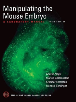 Paperback Manipulating the Mouse Embryo: A Laboratory Manual Book