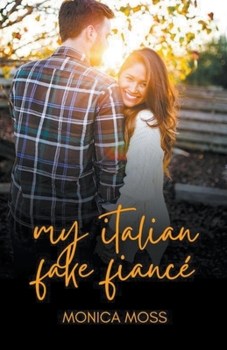 Paperback My Italian Fake Fiancé Book