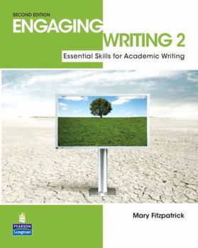 Paperback Engaging Writing 2: Essential Skills for Academic Writing Book