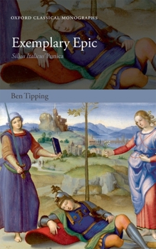 Hardcover Exemplary Epic: Silius Italicus' Punica Book