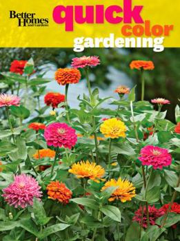 Paperback Better Homes and Gardens Quick Color Gardening Book