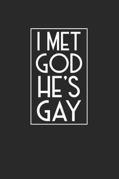I Met God He's Gay: Notebook Notizbuch Register Karo Kariert Journal Din A5 120 Seiten Matheheft I Schulheft I Skizzenbuch I Tagebuch I Ideenbuch I Religion I Gott I Gay Homosexuell