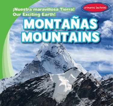 Montanas / Mountains - Book  of the ¡Nuestra Maravillosa Tierra! / Our Exciting Earth!