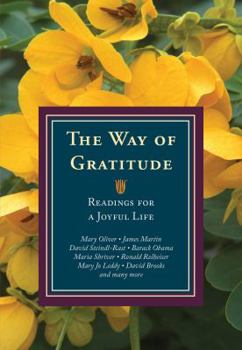 Paperback The Way of Gratitude: Readings for a Joyful Life Book