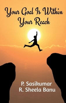 Paperback Your Goal Is Within Your Reach Book