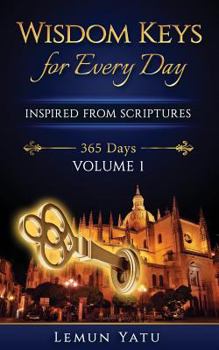 Paperback Wisdom Keys for Everyday: Inspired From Scriptures Book
