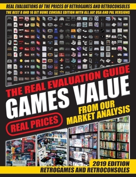 Paperback Games Value the Real Evaluation Guide: Only real prices from our market analysis Book