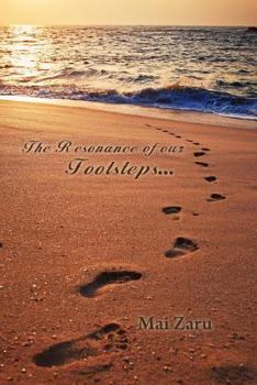 Paperback The Resonance of our Footsteps Book