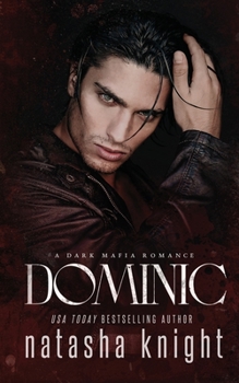 Paperback Dominic: a Dark Mafia Romance Book