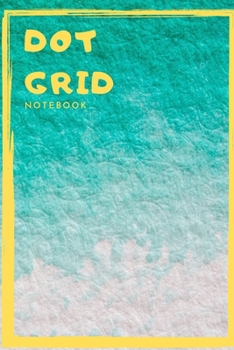 Paperback Dot Grid Notebook or Journal for Writing your notes and ideas, writing pictures. .Size 6" x 9": 100 Pages - New Year inspirational Gift, for daily use Book