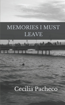 Paperback Memories I Must Leave Book
