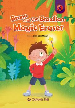 Paperback Bruno and the Brazilian Magic Eraser Book