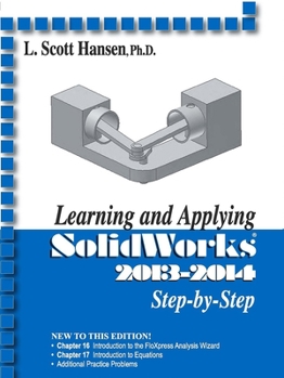 Paperback Learning and Applying Solidworks 2013-2014 Book