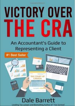 Paperback Victory Over the CRA: An Accountant's Guide to Representing a Client Book