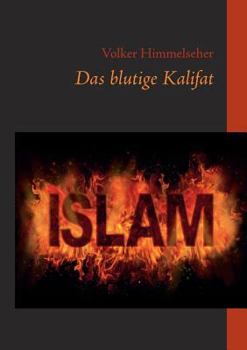 Paperback Das blutige Kalifat [German] Book