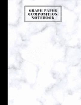Graph Paper Composition Notebook: Grid Paper Notebook, Quad Ruled, Math and Science Composition Notebook for Students, White Marble Cover, 100 Sheets (Large, 8.5 x 11)