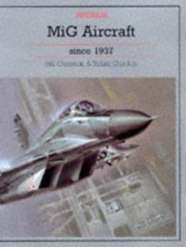 Hardcover MIG Aircraft Since 1937 Book