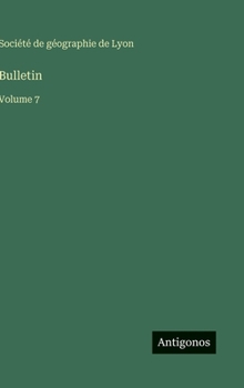 Hardcover Bulletin: Volume 7 [French] Book