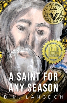 Paperback A Saint for any Season Book