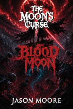 Paperback The Moon's Curse: Blood Moon Book