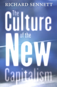Paperback The Culture of the New Capitalism Book