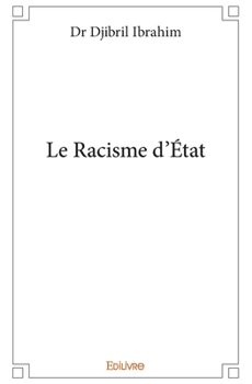 Paperback Le Racisme d'État [French] Book