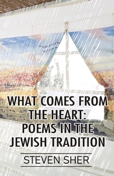 Paperback What Comes from The Heart: Poems in the Jewish Tradition Book