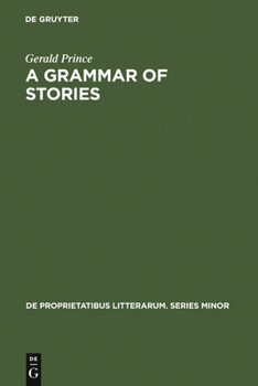 Hardcover A Grammar of Stories: An Introduction Book