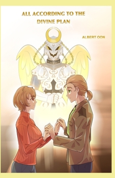 Paperback All According to the Divine Plan: Author's Edition Book