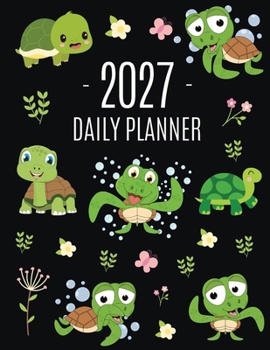 Turtle Planner 2027: Cute Tortoise Organizer: January-December (12 Months) Beautiful Agenda With Green Reptile Animal, Butterflies & Flowers