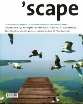 scape: The International Magazine of Landscape Architecture and Urbanism