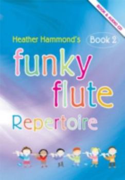 Paperback Funky Flute 2 Repertoire Student Book