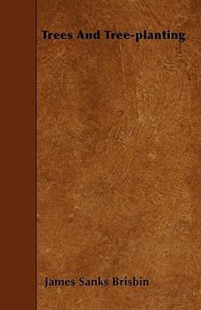 Paperback Trees And Tree-planting Book
