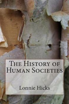 Paperback The History of Human Societies Book
