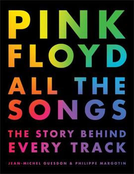 Hardcover Pink Floyd All the Songs: The Story Behind Every Track Book