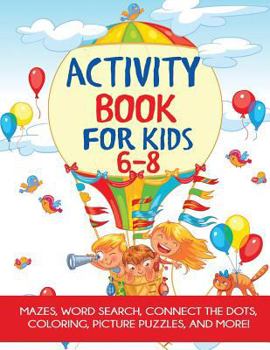 Paperback Activity Book for Kids 6-8 Book