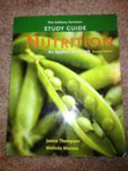 Paperback Study Guide for Nutrition: An Applied Approach Book