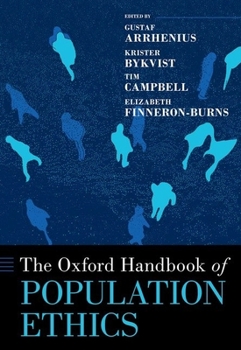 Hardcover The Oxford Handbook of Population Ethics Book